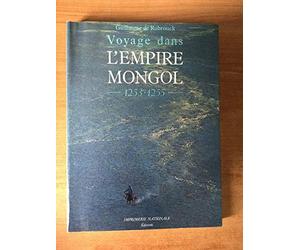 Voyage dans l'empire mongol