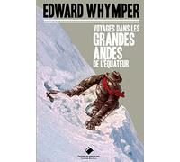 Voyage dans les Grandes Andes de l'Equateur