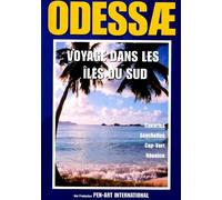Voyage Dans Les Iles Du Sud