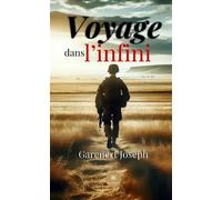 Voyage dans l'infini - Joseph Garenert - Le Lys Bleu - broché - Poésie
