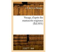 Voyage, d'après des manuscrits originaux (Éd.1831)