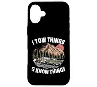 Voyage d'aventure en camping sauvage, je remorque des choses et je sais des choses Coque pour iPhone 16 Plus