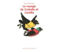 Voyage de corbelle et corbillo (Le)