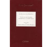 Voyage de deux pèlerins à Compostelle au XVIIIe siècle - - Jean Bonnecaze - Editions Cairn - Livre