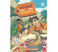 Voyage de Gourmet by Paul Tobin Paul Tobin (Auteur)