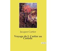 Voyage de J. Cartier au Canada