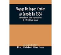 Voyage De Jaqves Cartier Av Canada En 1534