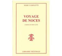 Voyage de noces Marc Camoletti (Auteur)