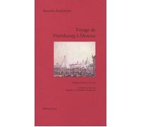 Voyage de Petersbourg à Moscou - Alexandre Radichtchev - Ivrea - broché - Livre