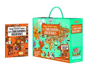 Voyage, découvre et explore. Les civilisations anciennes