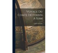 Voyage Du Comte De Forbin A Siam