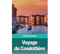 Voyage du Condottière