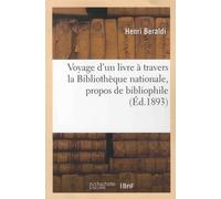 Voyage D'un Livre À Travers La Bibliothèque Nationale - Extrait Du Journal La Nature