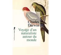 Voyage d'un naturaliste autour du monde - Charles Darwin - La découverte - Poche - Etude