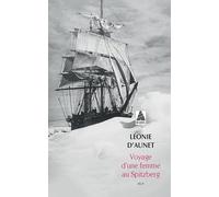 Voyage d'une femme au Spitzberg