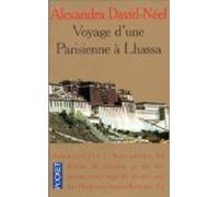 Voyage d'une parisienne à Lhassa