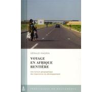 Voyage en Afrique rentière Une lecture géographique des trajectoires du développement - Géraud Magrin - De La Sorbonne Editions - broché - Essai