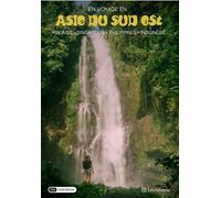 Voyage en Asie du Sud-Est, Vol. 2 - Marie Bouhiron - Dashbook - broché - Récit