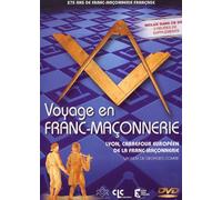 Voyage en Franc-Maçonnerie