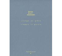 Voyage en Grèce suivi de Novelli ou le problème du langage de Claude Simon