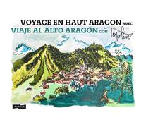 Voyage en Haut Aragon: avec Topolino