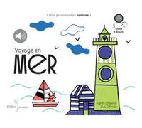 Voyage en mer Agnès Chaumié (Auteur), Eva Offredo (Illustration)