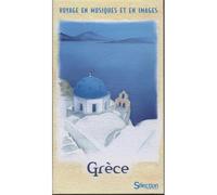 Voyage En Musique Et En Image - Grèce