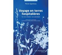 Voyage en terres hospitalières Six mois à Necker : mon abécédaire - Marie Egreteau - Les Impliqués - broché - Témoignage