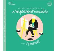 Collectif – Voyage en train au temps des impressionnistes – Avec Monet