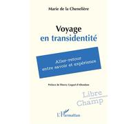 Voyage en transidentité – Aller-retour entre savoir et expérience – L'Harmattan