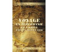 Voyage en Turcomanie et à Khiva, fait en 1819 et 1820