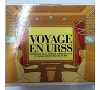 Voyage En URSS : Anthologie De La Musique Instrumentale Et Vocale Des Peuples De L'URSS