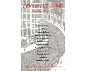 Voyage en ville d'Europe : Géographies et littérature