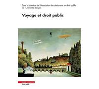Voyage et droit public - Florian Berger - Mare & Martin - broché - Etude