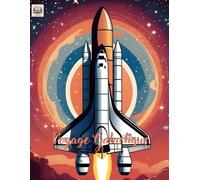 Voyage Galactique: Livre de Coloriage avec 40 Motifs de Navettes Spatiales
