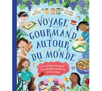 Voyage gourmand autour du monde