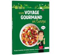 Voyage gourmand en europe 15 pays traversés, 26 recettes illustrées - S. BIORET - H. BIORE - Bonhomme De Chemin - relié - Guide