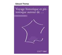 Voyage historique et pittoresque autour de l'étang de Thau - Thomas-E - Hachette Bnf - broché - Livre