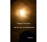 Voyage initiatique sur l'île des neuf prêtresses