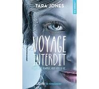 Voyage interdit Tara Jones (Auteur)