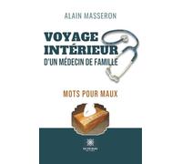Voyage intérieur d'un médecin de famille