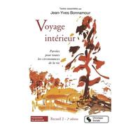 Voyage Intérieur - Tome 2, Paroles Pour Toutes Les Circonstances De La Vie