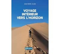 Voyage intérieur vers l'horizon