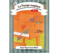 VOYAGE MAGIQUE NIVEAU 3B AVENTURIER/CAHIER PIANO/CD