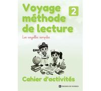 Voyage méthode de lecture - Cahier d'activités - Niveau 2 - Nosres Éducation - Bookelis - broché - Scolaire / Universitaire