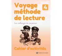 Voyage méthode de lecture - Cahier d'activités - Niveau 4