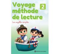 Voyage méthode de lecture - Livre de l'élève - Niveau 2 - Nosres Éducation - Bookelis - broché - Scolaire / Universitaire