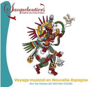 Voyage musical en Nouvelle-Espagne Sur les traces de Hernan CD