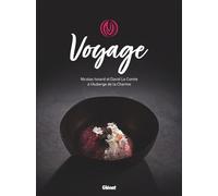 Nicolas Isnard et David Le Comte – Voyage – À l'Auberge de la Charme – Glénat