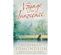 Voyage of Innocence by Elizabeth Edmondson Paperback Book Edmondson, Elizabeth (Auteur)